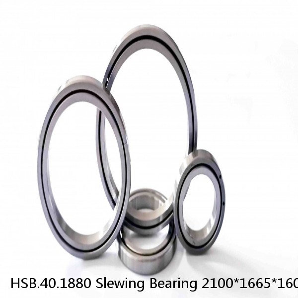 HSB.40.1880 Slewing Bearing 2100*1665*160 Mm