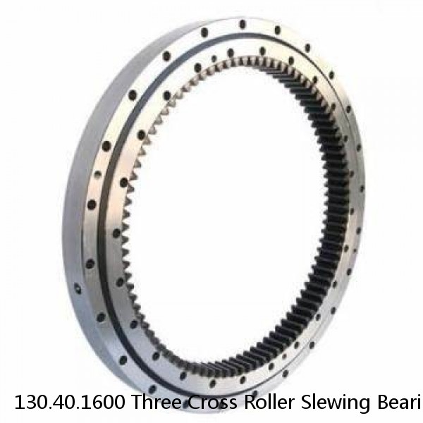 130.40.1600 Three Cross Roller Slewing Bearing With Non Gear