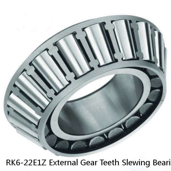 RK6-22E1Z External Gear Teeth Slewing Bearing #1 image